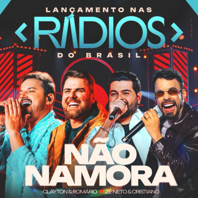 Clayton & Romário ft Zé Neto & Cristiano 